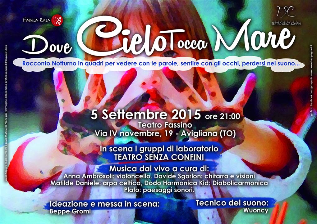 DOVE CIELO TOCCA MARE (2015-2018)